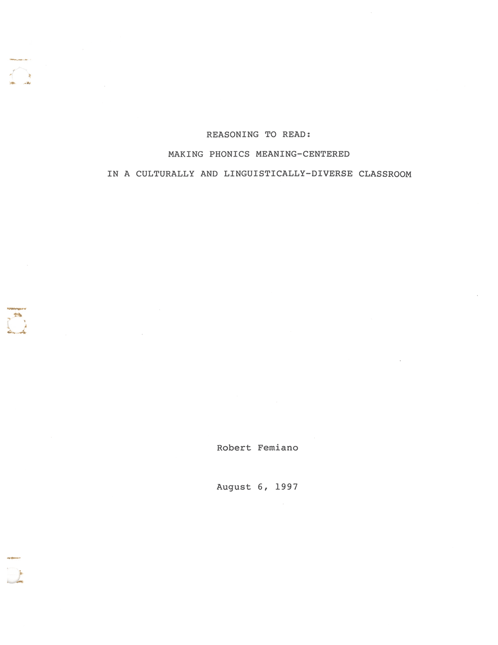 Cover page of an academic paper titled "Reasoning to Read! Making Phonics Meaning-Centered in a Culturally and Linguistically-Diverse Classroom" by Robert Femiano, dated August 6, 1997. The paper explores strategies for integrating a scientific phonics reading program with meaning-centered instruction to support diverse learners.