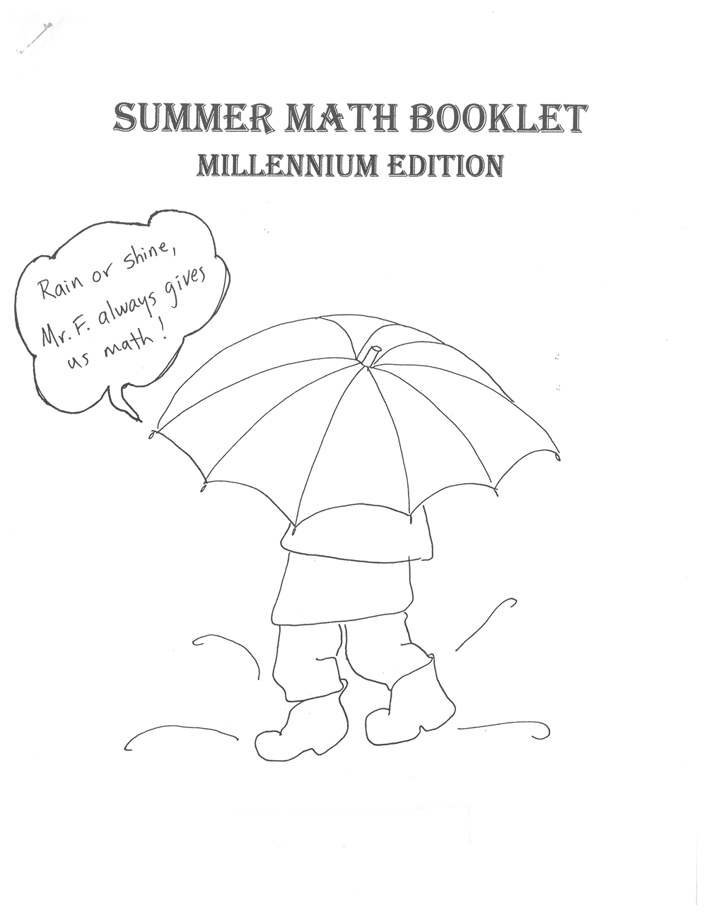 Child holding umbrella, text bubble says "Rain or shine, Mr. F. always gives us math puzzles for kids!" Title reads "Summer Math Booklet Millennium Edition.